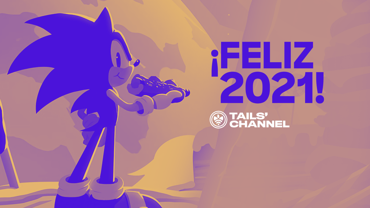 TailsChannelES's tweet photo. #Feliz2021! https://t.co/AgCGkb9JEp