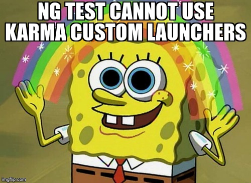 overflow_meme's tweet image. NG Test cannot use Karma custom launchers stackoverflow.com/questions/6552… #angularcli #karmarunner #karmajasmine