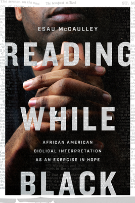 2020 Favorite Books (Pt. 15):Reading While Black: African American Biblical Interpretation as an Exercise in Hope by  @esaumccaulley (courtesy of  @NetGalley and  @ivpacademic)Snow, Glass, Apples by  @neilhimself and  @ColleenDoran 15/