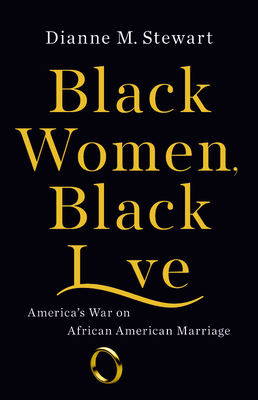 2020 Favorite Books (Pt. 25):Black Women, Black Love: America's War on African American Marriage by  @diannemstewart (the joint  @MochaGirlsRead,  @Book_Pearl, and  @blackmenreadnow December 2020 Book of the Month) 25/