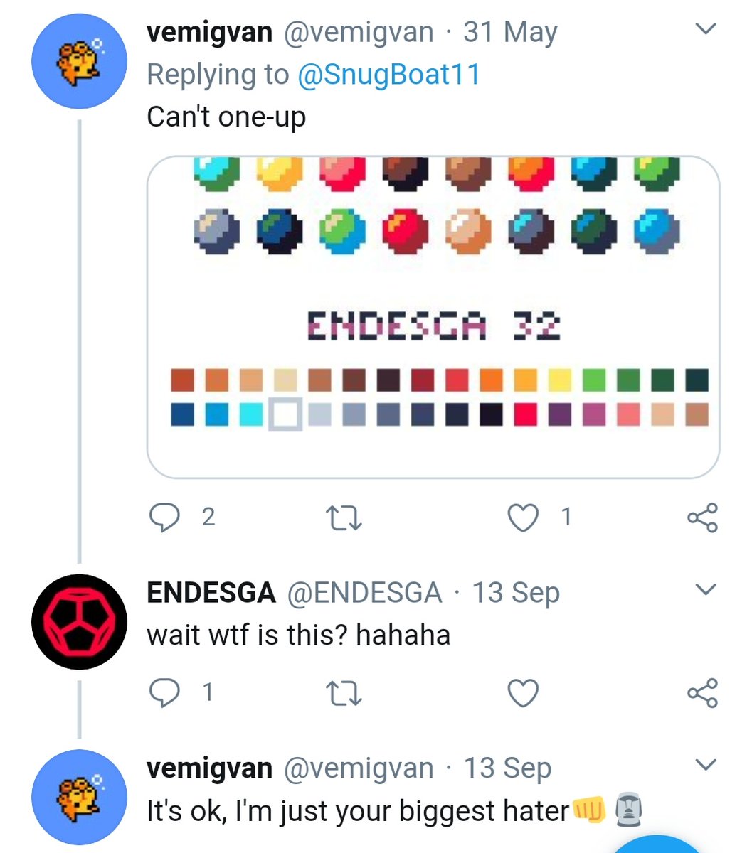 1) My favourite is this absolutely godly moment, I can't explain why, but there's incredible line delivery from  @ENDESGA and  @vemigvan here that make this disproportionately funny to me