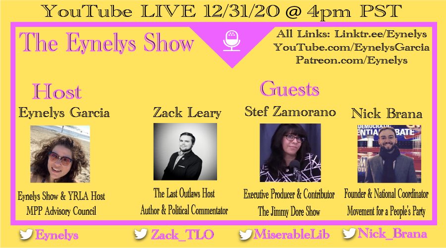 Missed the show live? Watch it now! #EynelysShow #NewYearsEve Bash With Stef Zamorano @miserablelib of the @jimmy_dore show, @nick_brana of @PeoplesParty_US , & Zack Leary @Zack_TLO of The Last Outlaws youtu.be/78_dl9Z1N2A