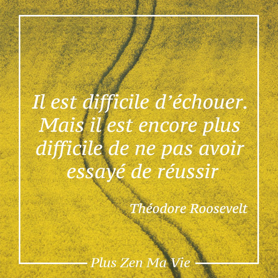pluszenmavie's tweet photo. "Il est difficile d'échouer. Mais il est encore plus difficile de ne pas avoir essayé de réussir" Théodore Roosevelt
#citationdujour #theodoreroosevelt #pluszenmavie #citation #citationinspirante #reussite #echouer #peurdechouer #difficulté #succès #developpementpersonnel https://t.co/Zr1sHpkZAf