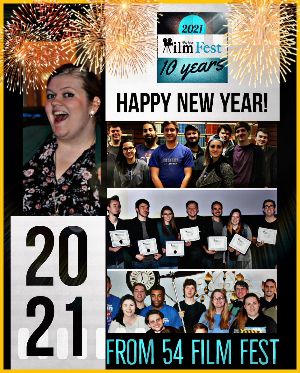 54Film's tweet photo. Happy New Year from 54 FILM FEST!
#HappyNewYear #filmfestival2021 #celebrating10years #decadeoffilm https://t.co/xicqb3y7Rp