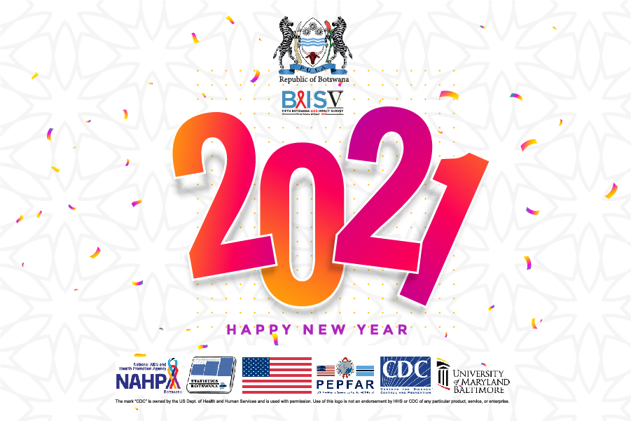 2020BaisV's tweet photo. Here's wishing each and every one of you an awesome year. Happy New Year! #BAISV #AfuturewithoutHIV
#Botswana #NewYear2021 https://t.co/ZBCyTNnVwp
