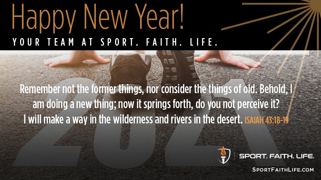 Who is ready to put 2020 in the rear view mirror and move forward in the strength of Christ in 2021? Happy New Year from SPORT. FAITH. LIFE.

#newyear #happynewyear #newyear2021 #SportFaithLife #sportandfaith #sportfaith #faithandsport #faithful #faithandfitness #faithinGod