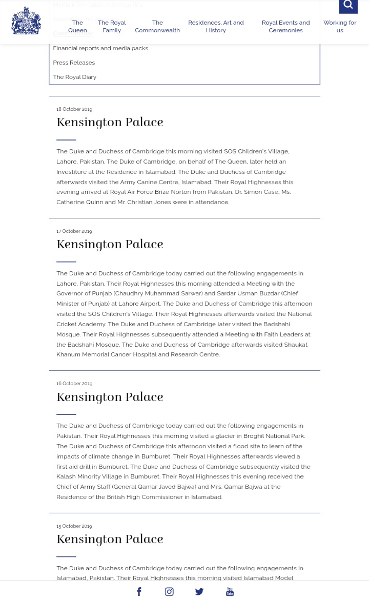 I'll explain with an example. In 2019, Kate worked exclusively in Pakistan outside of the UK, and had a total of 16 engagements on official overseas tours that year.Below is the Royal Family's 2019 Engagement Count and the records of Royal Visit Pakistan in the court circular