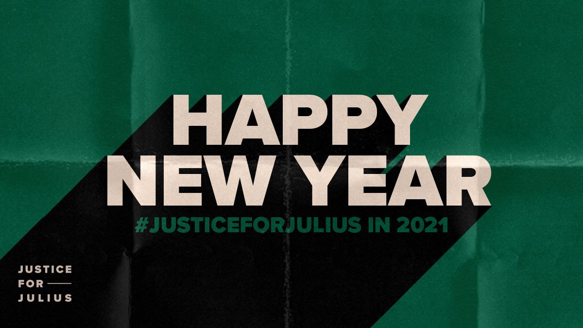 justice4julius's tweet photo. All of us here at #JusticeforJulius wish you a Happy New Year.  THIS is the year that we hope to bring Julius home.  We pray that Julius will be given a fair and informed commutation hearing in 2021.  #HappyNewYear #StandwithJulius #NewYearNewHope #NewYearNewJustice https://t.co/pCJaUVodtr