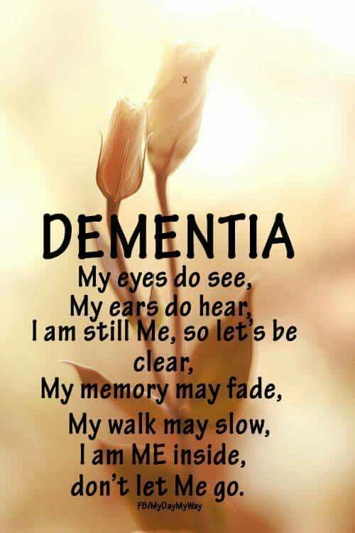 Please, share 💜🙏 this Dementia Poem. My eyes do see, My ears do hear, I am still Me, so let's be clear, My memory may fade, My walk may slow, I am ME inside, don't let ME go. #FF #FridayMotivation #Dementia