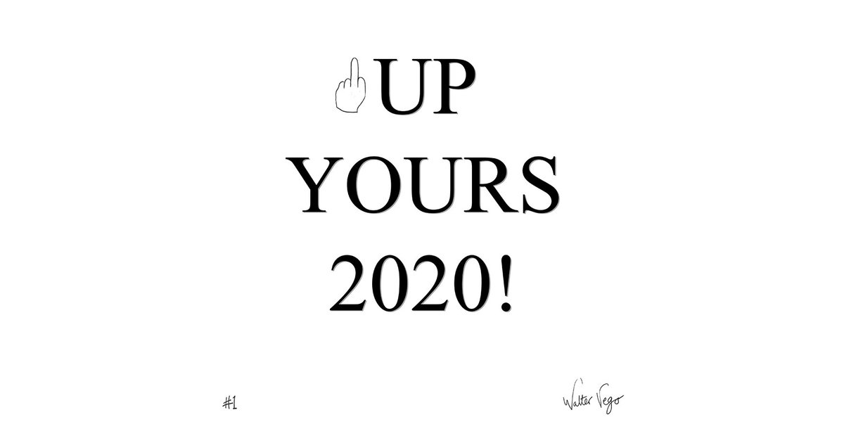 walter_vego's tweet photo. Hello World | Hello 2021

#Delirium #NFT #1 goes on auction now @mintable_app with @IPFS @IPFSPinata 

Headline of the day

'UP YOURS 2020!'

https://t.co/QuIJfCGdTN https://t.co/oBi7psFmz3