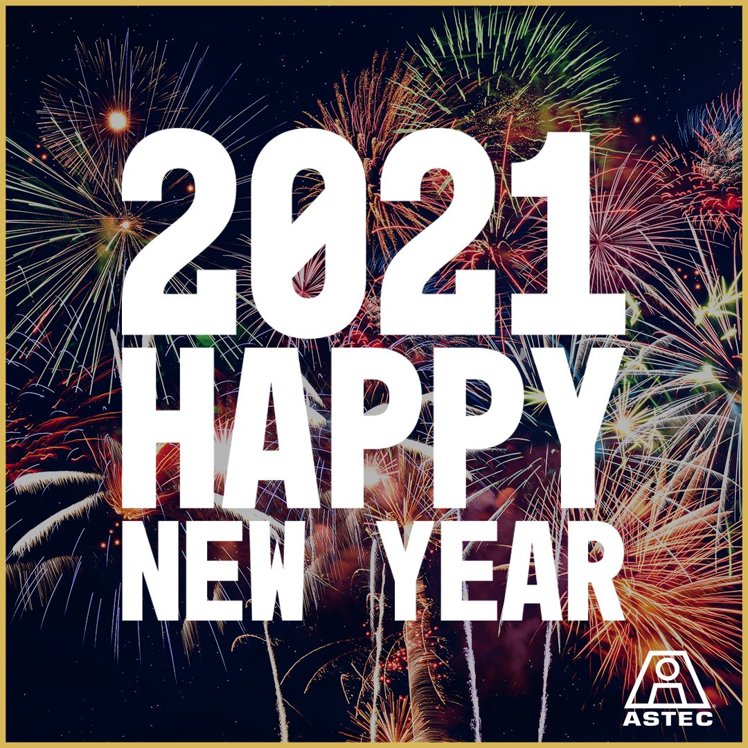 We want to thank everyone for helping make it a successful year, despite the challenges we all faced. We can’t wait to see what 2021 has in store for us. Happy New Year! #Astec #OneAstec