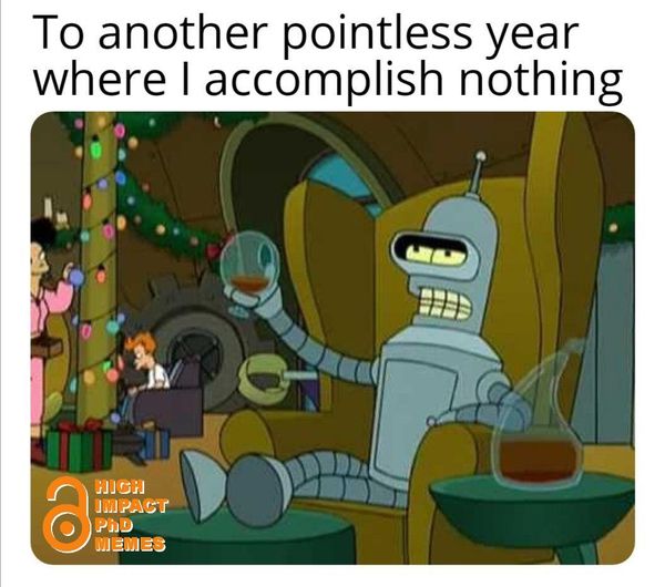 #PhD #phdlife #phdmemes #phdchat #phdforum #AcademicTwitter #AcademicChatter #academia #research #HappyNewYear2021 #HAPPYNEWYEAR