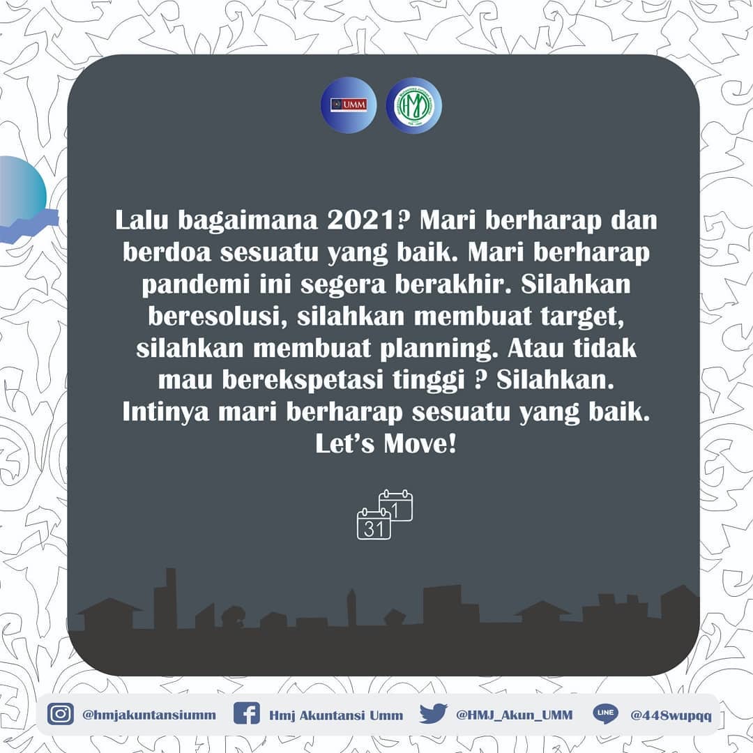 [GREETING]

Selamat tahun baru 1 Januari 2021. Stay safe everyone.
Jangan sampai salah tulis tanggal ya~

#hmjakuntansifebumm 
#pejuangperubahan 
#DHESS