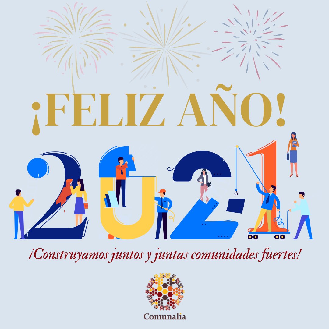 Comunalia's tweet photo. Construyamos comunidades solidarias y resilientes para todas y todos. ¡Feliz Año Nuevo!

#Comunalia #AlianzadeFundaciones #AñoNuevo https://t.co/5JWtJCeBVe
