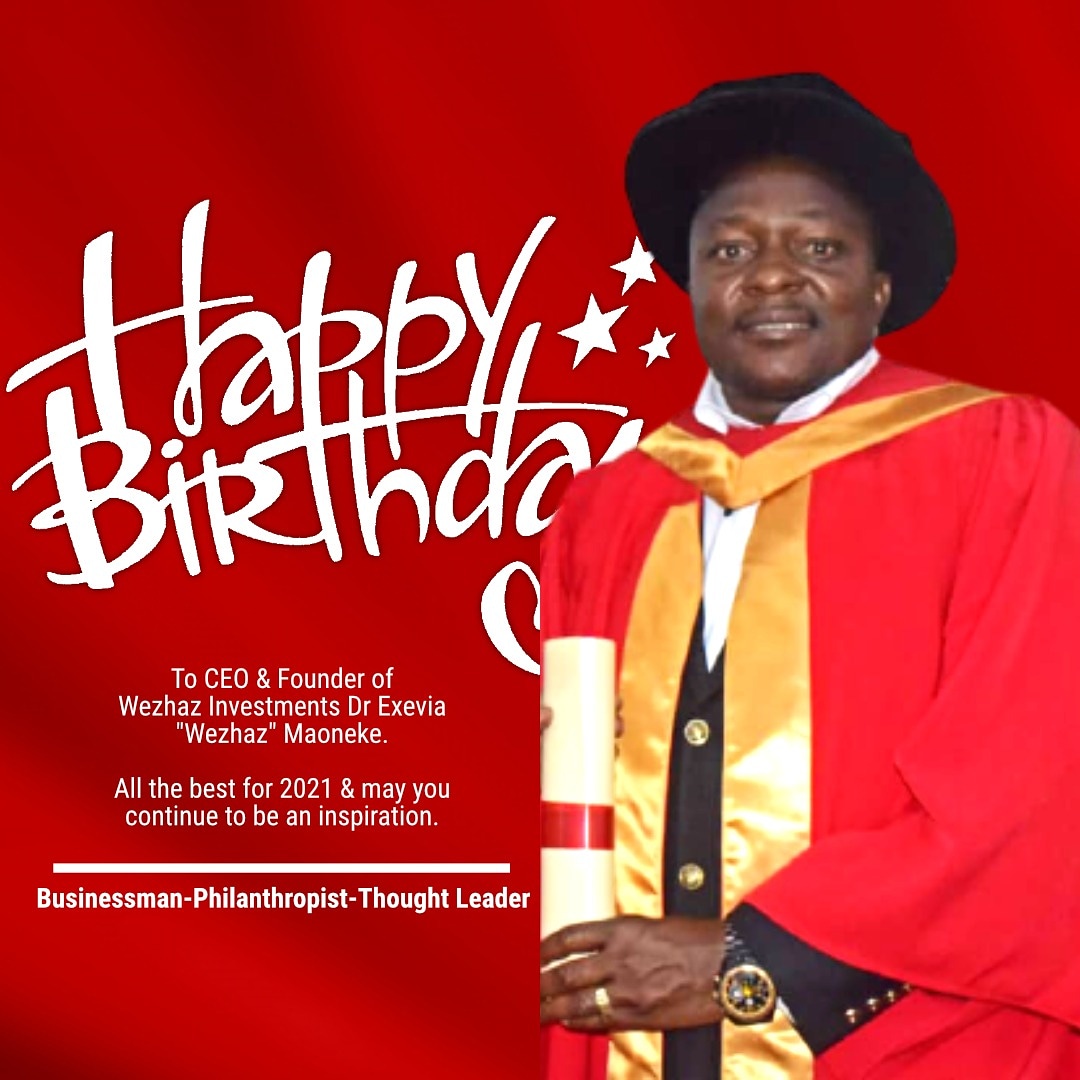 It's a happy birthday to our CEO and Founder Dr Exevia 'Wezhaz' Maoneke @ExeviaMaoneke. We are proud of your exploits Sir. All the best for 2021 
#visionary #entrepreneur
#philanthropist #thoughtleader
@ComfortMaoneke @takemorem1
@Mavhure @alickmacheso3
@KhiamaB @TrysonChimbetu1