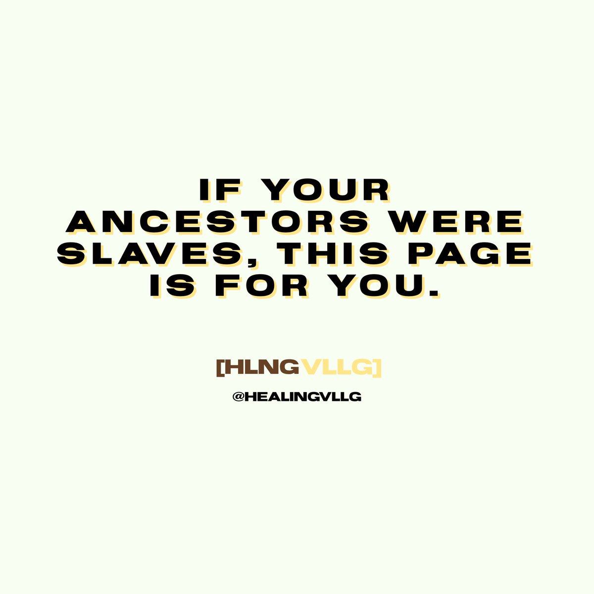 healingvllg's tweet photo. If your ancestors were enslaved, follow this page. 
Happy New Year. https://t.co/IH64C8PePW