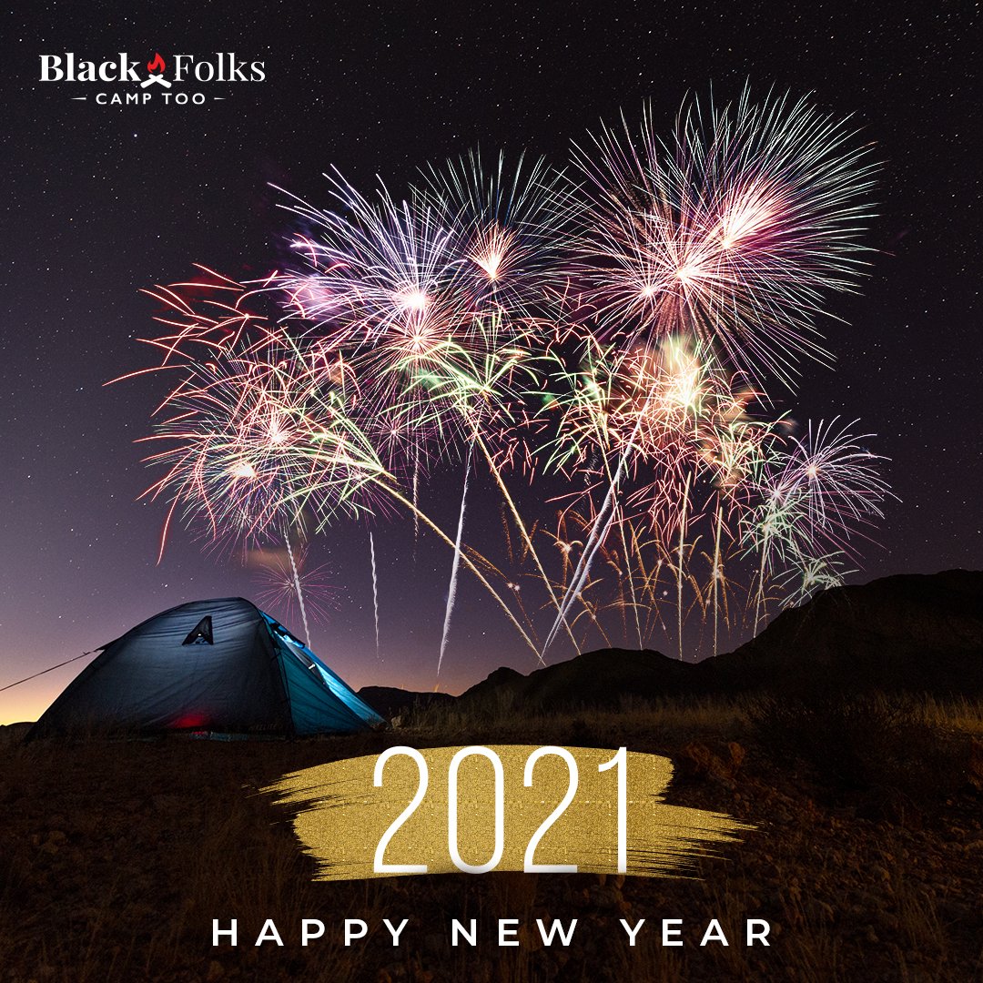 Welcome to 2021! Happy New Year to everyone! #adventurebeyond #backpacking #hiking #outdoors #outdoorlife #icamptoo #tentlife #rvlife #blackfolkscamptoo #campinglife #backpacking