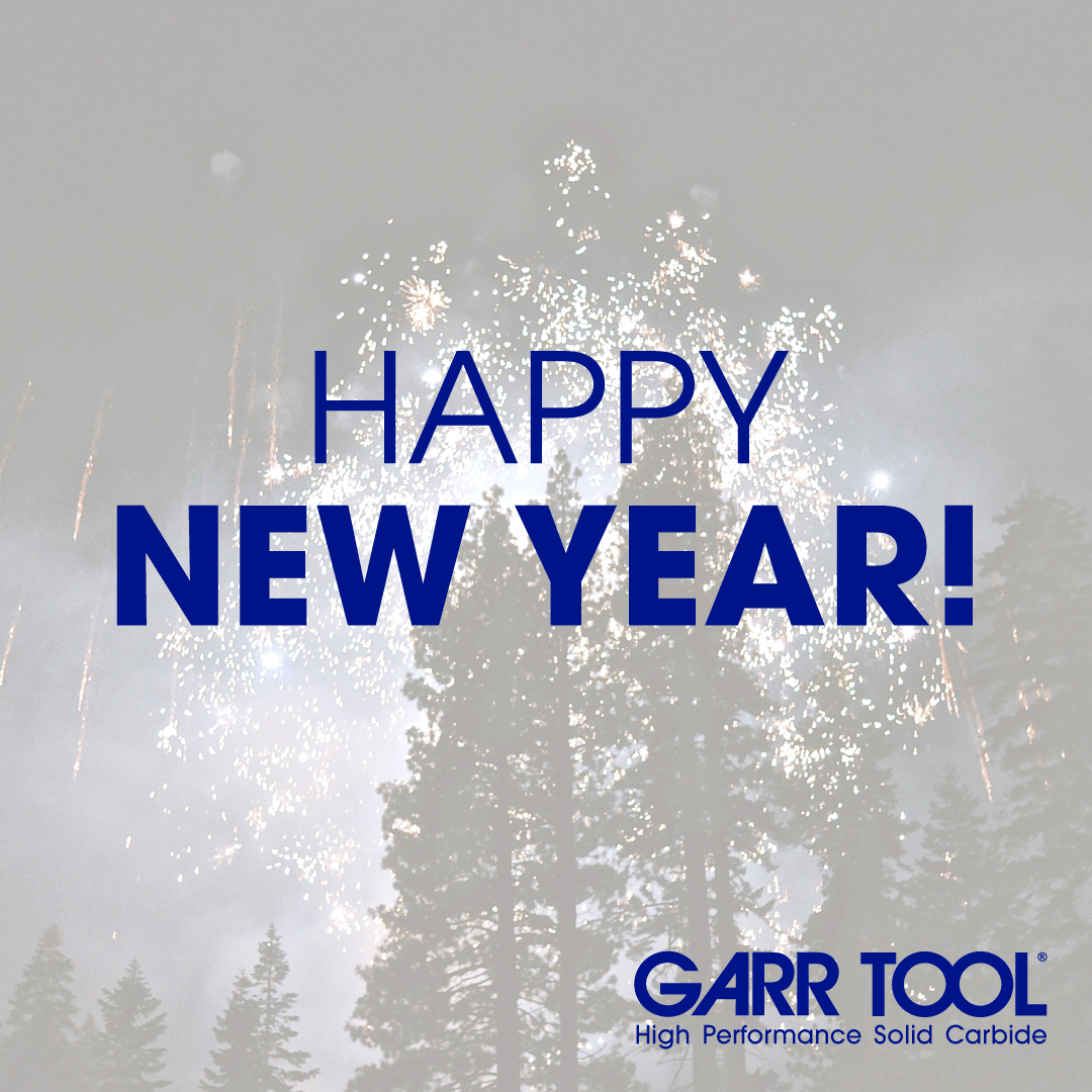 GARRTOOL's tweet image. Happy New Year!
__
Reminder, we're currently closed for the holiday season and will return on Monday, January 4, 2021
__________
#GARRTOOL #newyears #carbidecuttingtools #americanmanufacturing #madeinmichigan