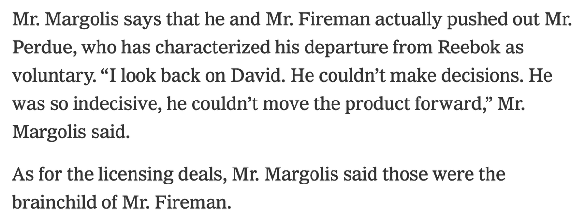 Perdue claims he was the "architect" of Reebok's turnaround, but he was "forced out" because he "was so indecisive, he couldn’t move the product forward," according to a fellow executive. /2