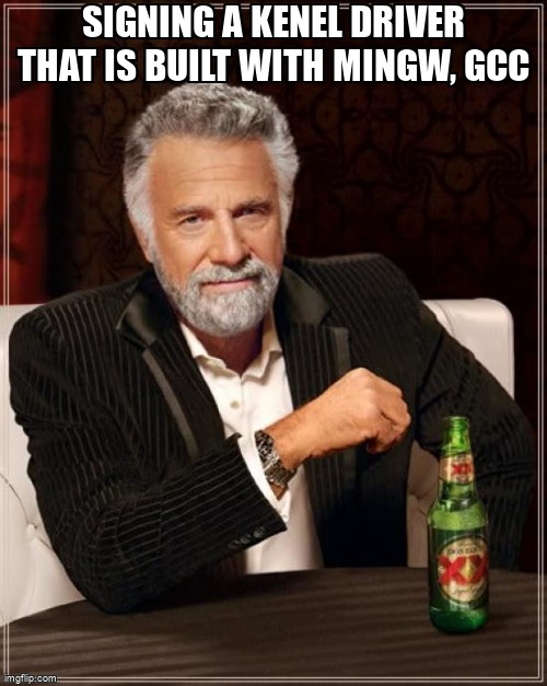 overflow_meme's tweet image. Signing a kenel driver that is built with MinGW, gcc stackoverflow.com/questions/6553… #mingw #gcc #windowskernel