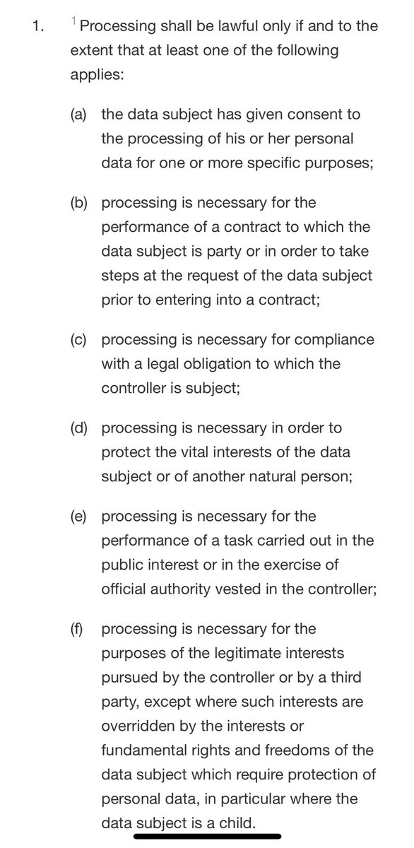 Now what strikes me here is that nowhere does the “justification for processing” cite the legal basis for processing.And there aren’t that many of them to choose from.Look, here they all are from Article 6.1 of the GDPR:  https://twitter.com/_dgoldsmith/status/1345157049261445123