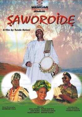 Saworoide is a 1999 Nigerian political drama film, produced and directed by Tunde Kelani. It stars Kola Oyewo, Bukky Wright, Lere Paimo, Larinde Akinleye, Peter Fatomilola, Kunle Bamtefa, Adebayo Faleti, Kayode Olaiya and Doyin Hassan