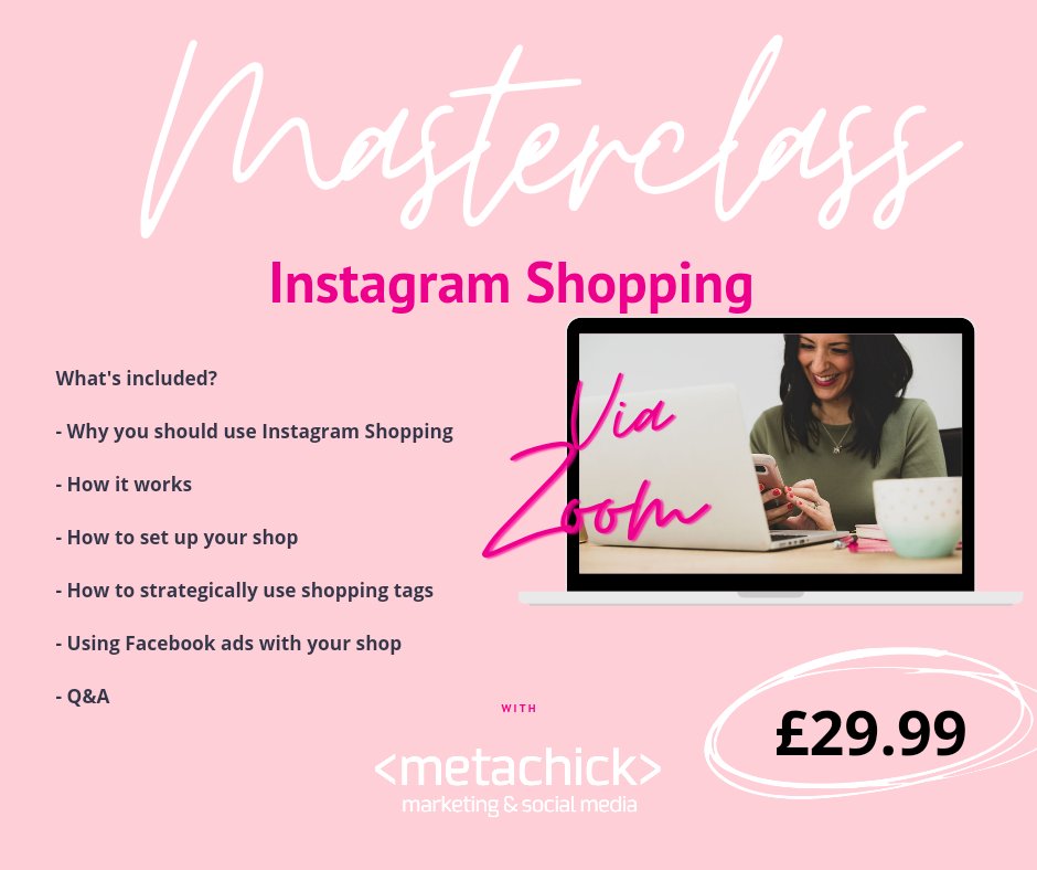 Not to be missed!!
INSTAGRAM SHOPPING MASTERCLASS
Book your place for only £29.99 for 1 hour live session.

Get website visits, get customers, get sales! 

#instagramtraining #instagrammarketing #businessowner