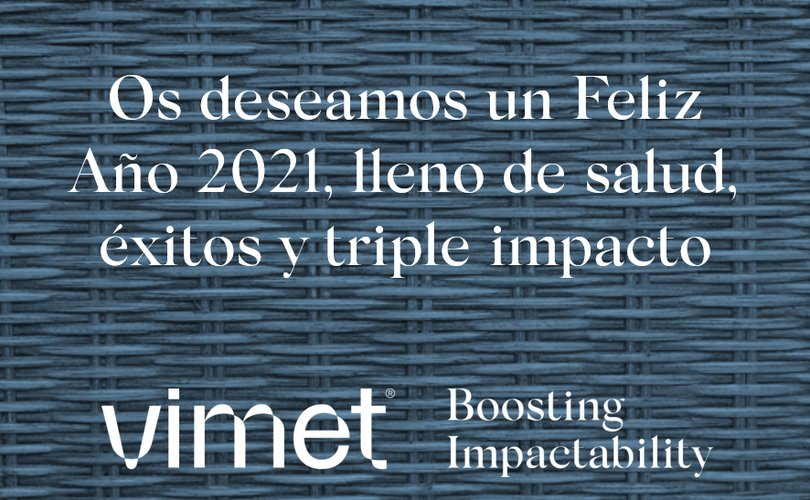vimetconsulting's tweet photo. #Feliz2021! Tenemos por delante un año apasionante, #eselmomento de pasar a la acción! #tripleimpacto #impactability #bcorp https://t.co/Txi6g8Lq37