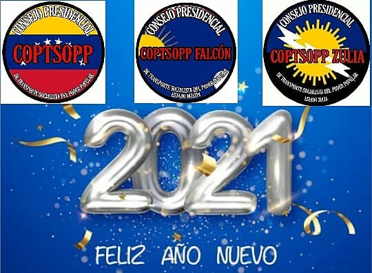 COPTSOPPZULIA1's tweet photo. #FelizAnoNuevo Este 2021 desde #CoptsoppZulia será de organización y estrategias para el desarrollo de políticas Nacionales del sector transporte con las misiones sociales y movimientos sociales. @NicolasMaduro @HAbreuMRT @claudiorfarias #Coptsopp #CoptsoppFalcon https://t.co/VhYsyX99LR