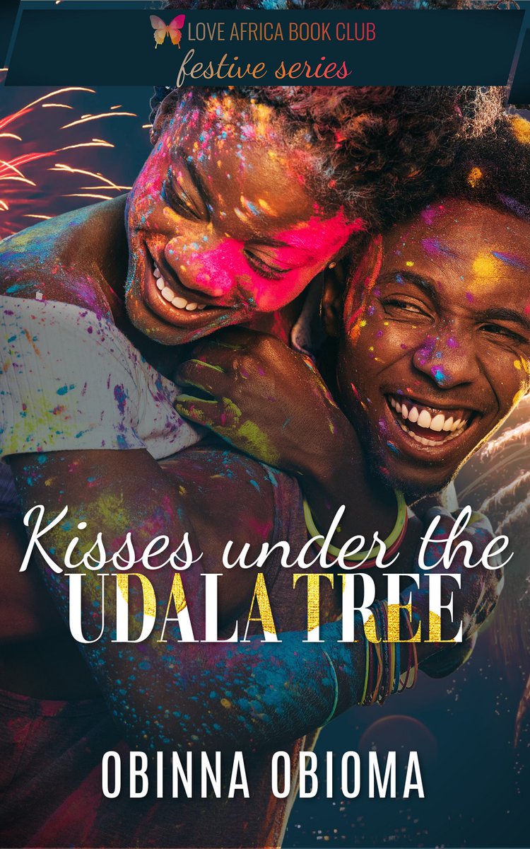 SwoonInAfrica's tweet photo. Happy New Year! Enjoy the final FREE story in the current #LABCFestiveSeries, KISSES UNDER THE UDALA TREE by Obinna Obioma
🎄🎁📚
Read the full story FREE now:
https://t.co/iuRwrpPzYN

#ContemporaryRomance #HappyNewYear2021 @OOberyn https://t.co/OeeWWvUfch