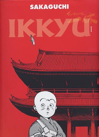 Ikkyu ! 4 tomes (6 en vent d'ouest), un titre historique aussi marquant que le Bouddha de Tezuka, le genre de titre qui te fait passer par toutes les émotions et surtout réfléchir longtemps encore après l'avoir lu.