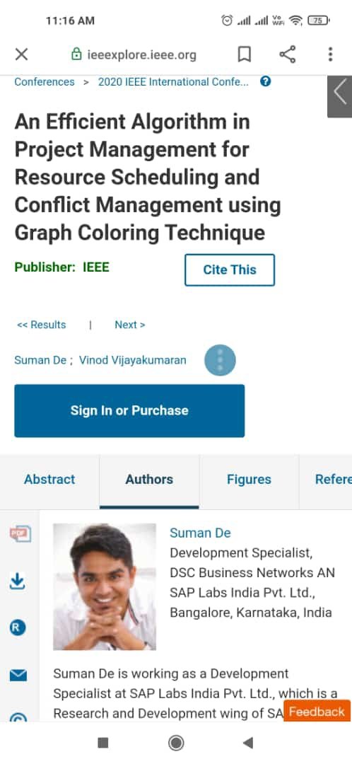 Humbled to share my third addition of this new year to @IEEEXplore @IEEEorg about a novel Project Scheduling #algorithm using #GraphTheory for #ResourceManagement: ieeexplore.ieee.org/document/92981…

Special thanks to everyone @saplabsindia for their continuous support! #LifeAtSAP @grk3