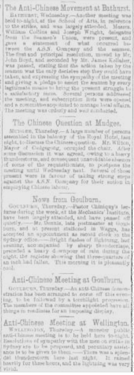 The agitation spread like wildfire. The Sydney Evening News edition reporting another early performance of "Advance Australia Fair" in early December 1878 records anti-Chinese meetings in Bathurst, Mudgee, Goulburn, Wellington and Brisbane:  https://trove.nla.gov.au/newspaper/article/107945357