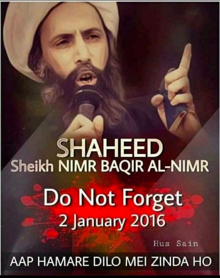 ' Our blood is Small price in defense of Our Values , We do not fear death We Welcome '
- Martyr Sheikh Baqir Al Nimr 

5th Martydom anniversary of #SheikhNimr .
#SaudiRegime