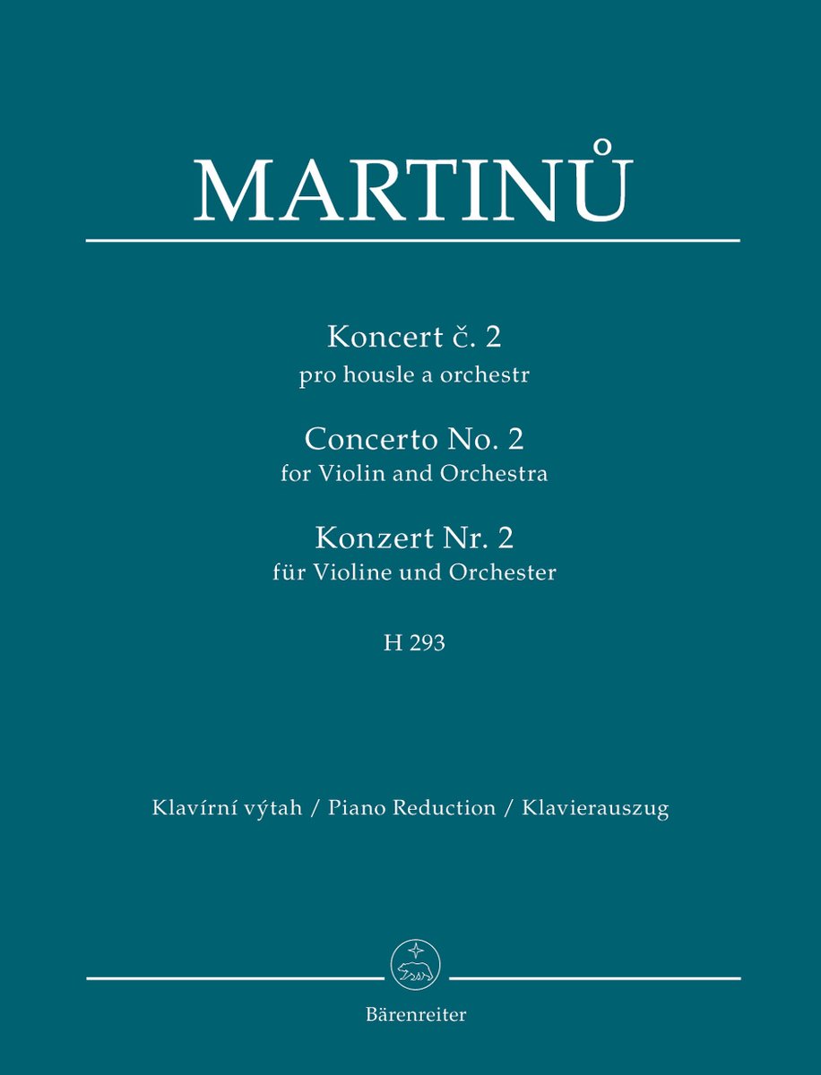 Bohuslav Martinů (1890-1959)Violin Concerto No. 2, H 293