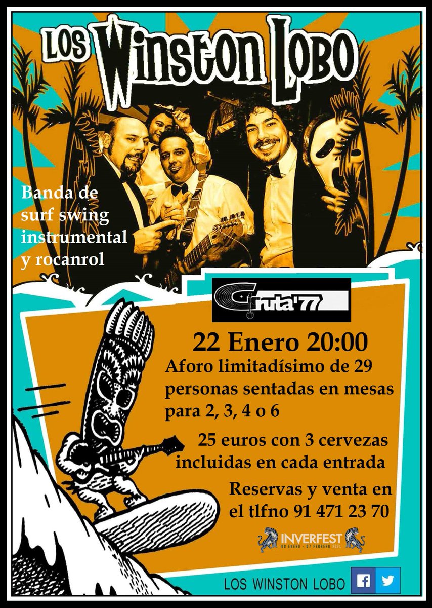 Después de un año maldito vamos a Gruta77.Reserva la fecha y la mesa para Los Winston Lobo.Para un puñado de personas; llamad al 914712370. #inverfest 
#rocanrol #surfmusica #conciertosmadrid #conciertoscarabanchel #musicaendirecto #musicaendirectomadrid #músicaendirectomadrid