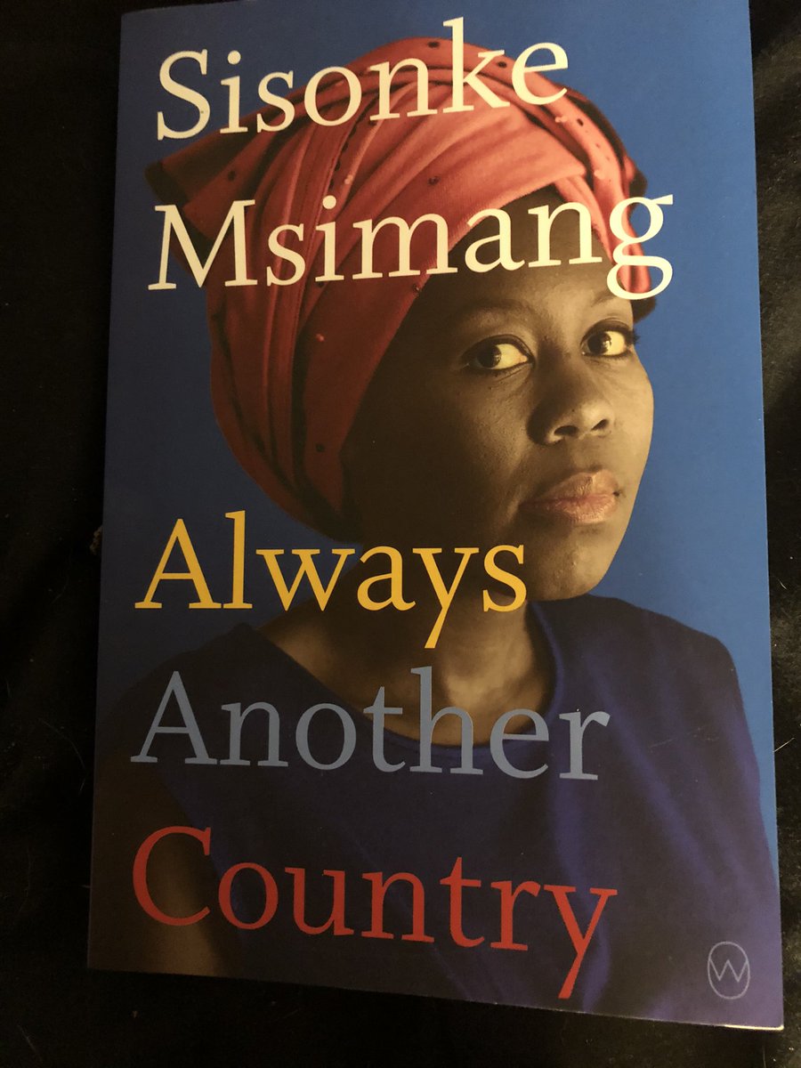 RodESmith's tweet photo. Playful, self-deprecating, poignant. A look at motherhood, family (and more) - a beautiful, searing series of insights into what it means to be in exile and return home. Courageous writing for courageous readers. #sisonkemsimang #alwaysanothercountry thank you @Sisonkemsimang https://t.co/JMZvetMZcZ