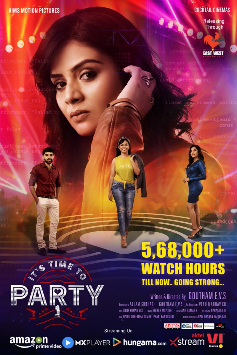 phanikandukuri1's tweet photo. 5,68,000 Watch Hours till now &amp; Going Strong.. #Thankyou

#ItsTimeToParty A Cyber Crime thriller 

Streaming on Global @PrimeVideo

Watch it for FREE In India @MXPlayer @Hungama_com #AirtelXstream 
#ViMovies 

@Mukhisree  @b_ditipriya @EVS_Goutham #AllamSubhash 
💿 @adityamusic https://t.co/VAwfTthK1v