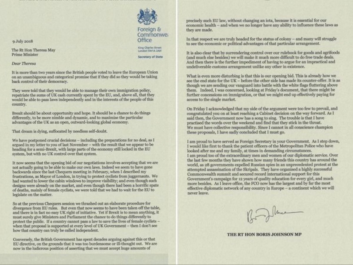 9/7/2018 - David Davis & Boris resign - Theresa’s plans are a hijack In his letter Boris talks of a colony, surrender & white flags“The dream is dying, suffocated by self-doubt"Davis is replaced by Dominic Raab (Brexiteer)Boris by Jeremy Hunt (Remainer)Drama!/117