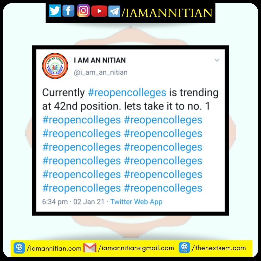 i_am_an_NITian's tweet photo. Currently #reopencolleges is trending at 42nd position. lets take it to no. 1 

https://t.co/3WPQK5fl74 https://t.co/KjBzU0pbcR