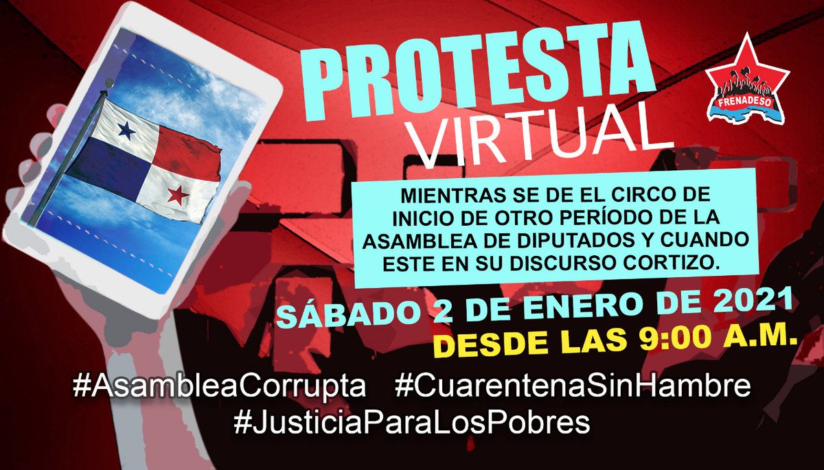 SipuFRENADESO's tweet photo. PROTESTA VIRTUAL HOY DESDE LAS 9 AM.

Hagamos sentir nuestro repudio, ante tanta corrupción. Porque las protestas del pueblo no están en cuarentena.
#AsambleaCorrupta
#CuarentenaSinHambre #JusticiaParaLosPobres

@frenadeso @suntracs1 @conusi1 @MoconaFB @FadPanama https://t.co/KLOoMdZGTD