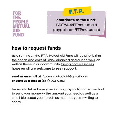 FTPboston's tweet image. we’ve created a Mutual Aid Fund as we enter into 2021 with the purpose of supporting Black, LGBTQIA+, disabled and low income communities throughout the COVID-19 pandemic and beyond.

contribute to the fund at: paypal.me/FTPmutualaid or using the link in our bio