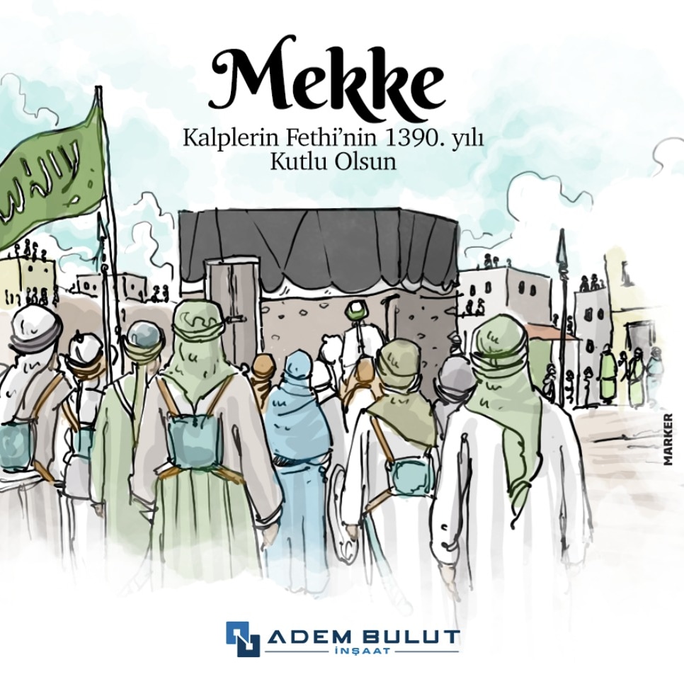 MEKKE'NİN FETHİ
Zalimin mazluma teslim olduğu, Hakk'ın batılı zail kıldığı, İslam'ın nurunun kalpleri fethettiği ve batılın putlarının o mübarek eller ile tek tek kırılarak mübarek Kabe'nin emperyalistlerden kurtarıldığı,  iyilerin kazandığı gündür.