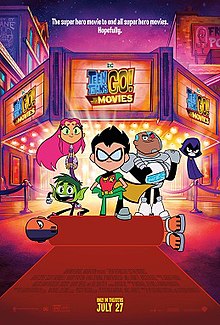 Teen Titans Go! To The Movies8/10Underappreciated af it's 10 times better than the show and songs unironically go hard