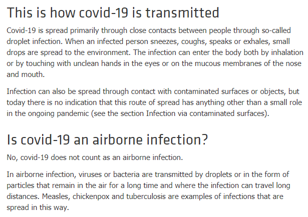 How it's transmitted. I thought this was a similarity rather than a difference. They were more similar in August. Both are still very focused on handwashing.Is it airborne?Finland, August: Maybe? Mostly not.Finland, Jan 2021: Yes but mostly droplets.Sweden, Aug & Jan: No.