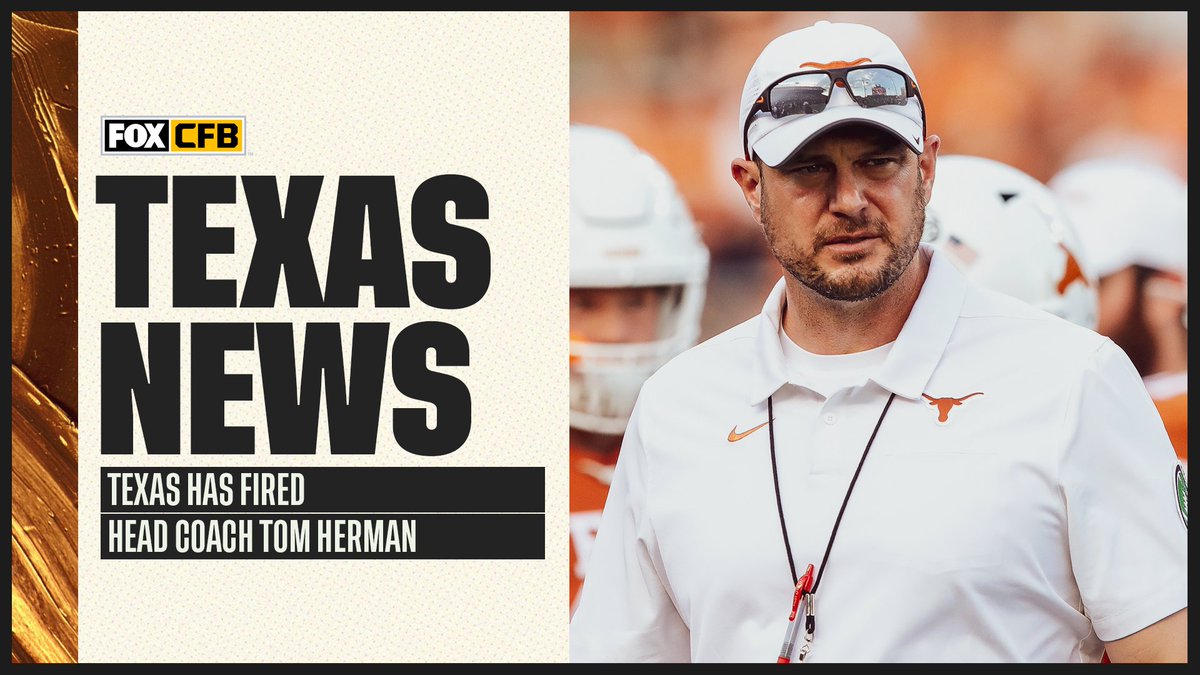 CFBONFOX's tweet photo. Texas announces they have fired Head Coach Tom Herman https://t.co/NnO9j9aLeK