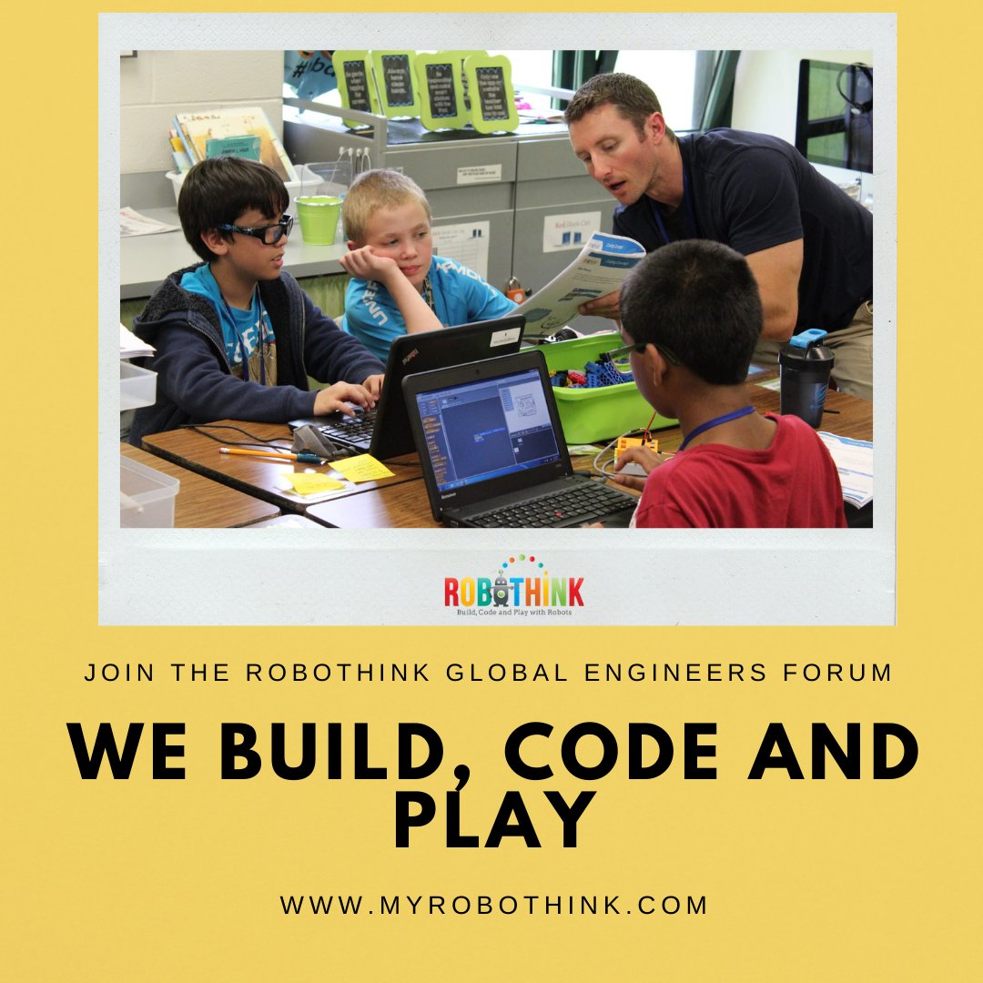 We build, #code and #play. Came up with a great idea? Want to connect with Join the RoboThink Global #Engineers Forum where you can share your RoboThink creations. RoboThink’s Global E-STEAM programs are now available online! robothinkonline.com #robothink #stemeducation