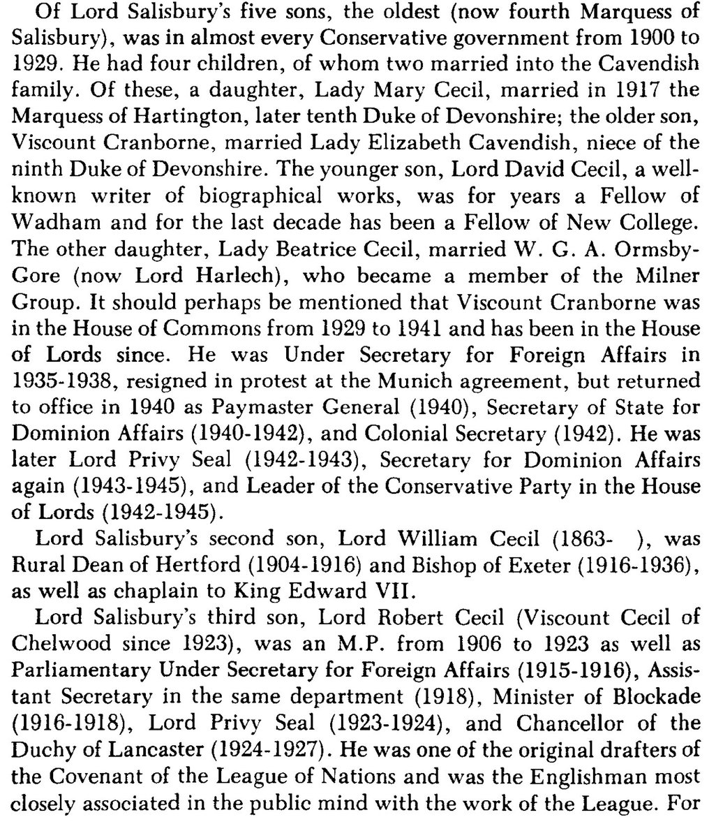 Lord Salisbury practiced a shameless nepotism, concealed to some extent by the shifting of names because of acquisition of titles and female marital connections, and redeemed by the fact that ability as well as family connection was required from appointees.Quigley