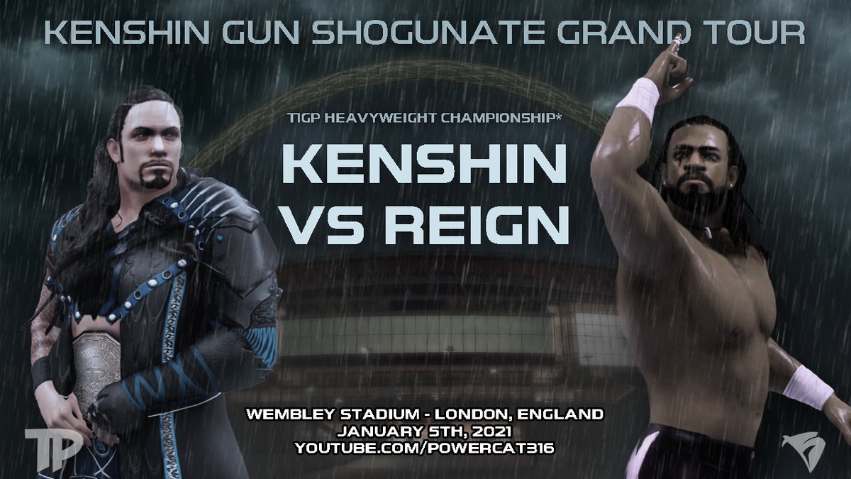 IT IS OFFICIAL!
JANUARY 5TH, 6 PM EST/ 5 PM CST
LIVE FROM WEMBLEY STADIUM
The Shogunate Grand Tour reaches London as Kenshin defends the T1GP Heavyweight Title against <a href="/TheTynamiteKid/">Stray Bullet</a> Ty Reign!

Premiere Link: youtu.be/-l0xJv3AWmI

Backstory Timeline can be found below!
