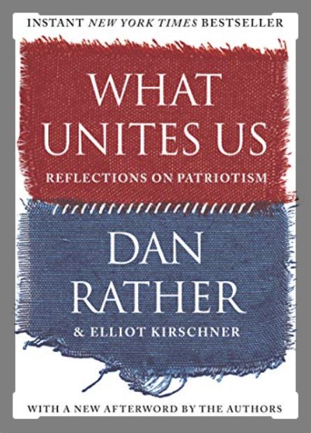 Just finished reading #WhatUnitesUs by <a href="/DanRather/">Dan Rather</a>. What an outstanding book! I found the chapters on #empathy #books #publiceducation and #inclusion especially insightful. A message of hope if only we had a plan.